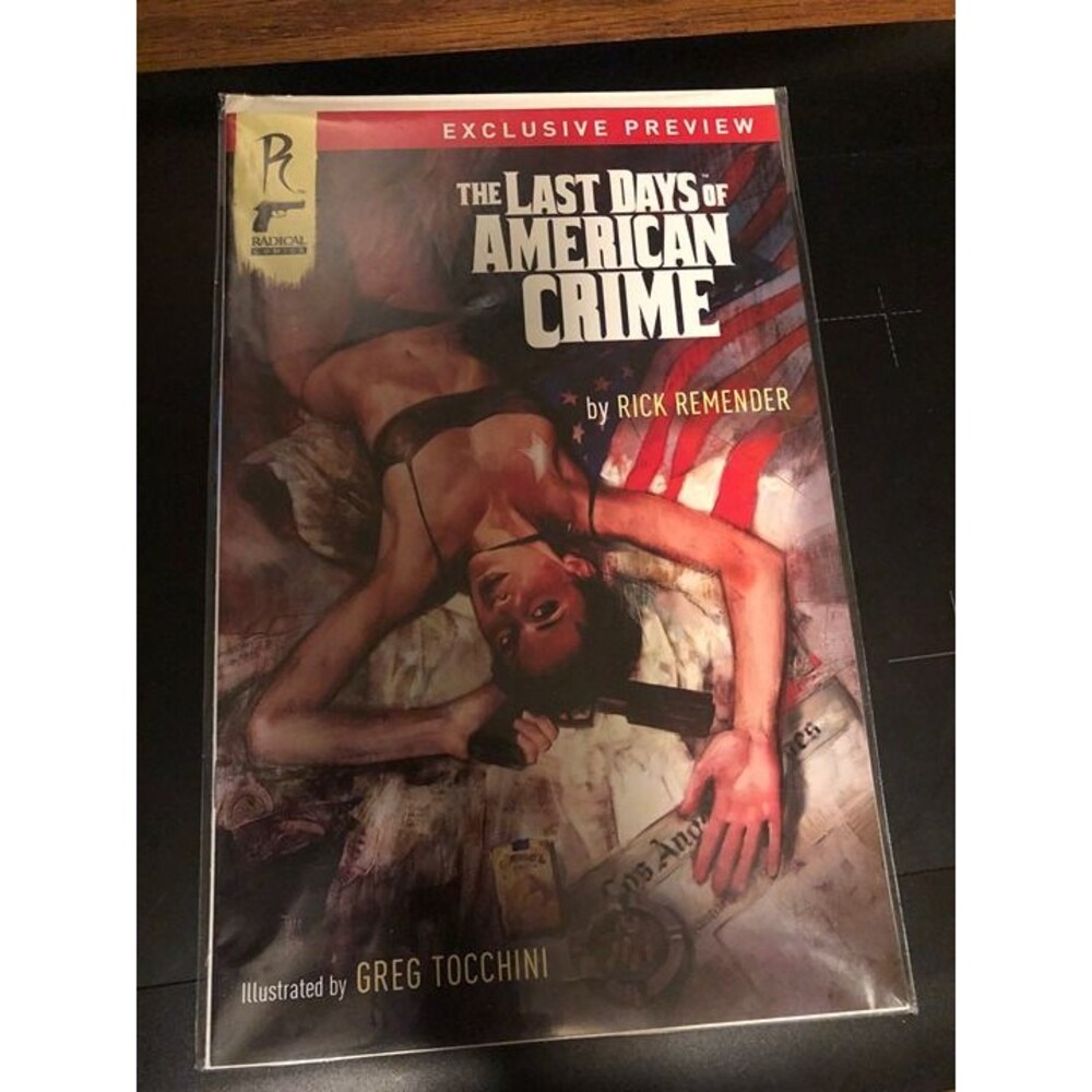The LAST DAYS of AMERICAN CRIME # 1 RADICAL COMICS December 2009 COVER A VARIANT